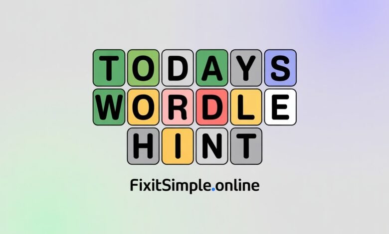 today's wordle hint