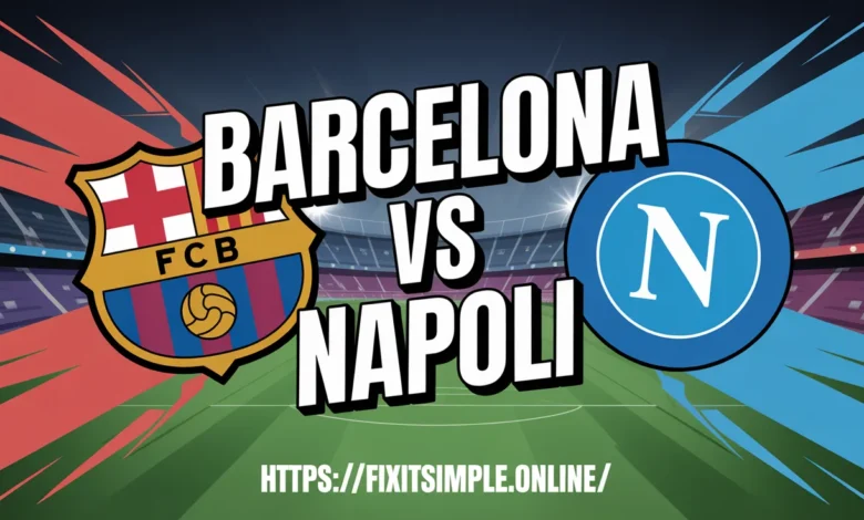 Barcelona vs Napoli